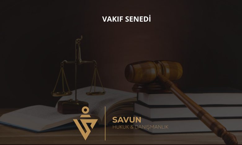 Vakıf Senedi Örneği